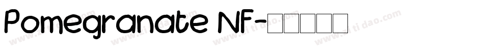 Pomegranate NF字体转换